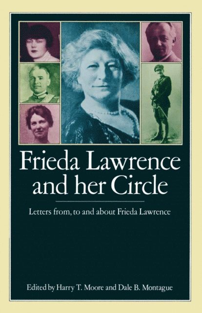 Dale B. Montague, Harry T. Moore - Frieda Lawrence and her Circle, E-bok. Tillgänglighet: Lägg i varukorg