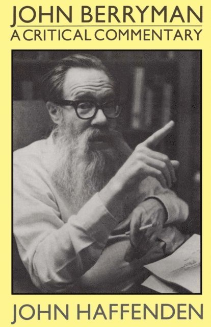 John Haffenden - John Berryman, E-bok