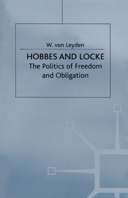 W von Leyden - Hobbes and Locke, E-bok
