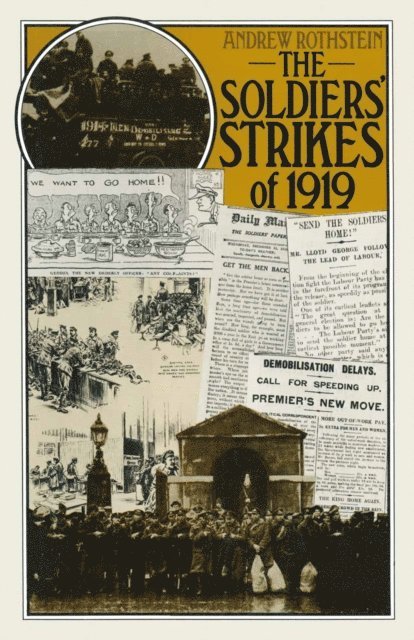 Andrew Rothstein - Soldiers' Strikes of 1919, E-bok