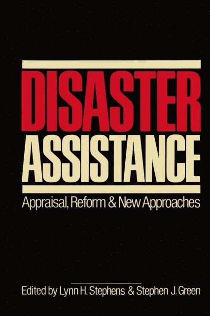 Stephen Green, Lynn H. Stephens - Disaster Assistance, E-bok
