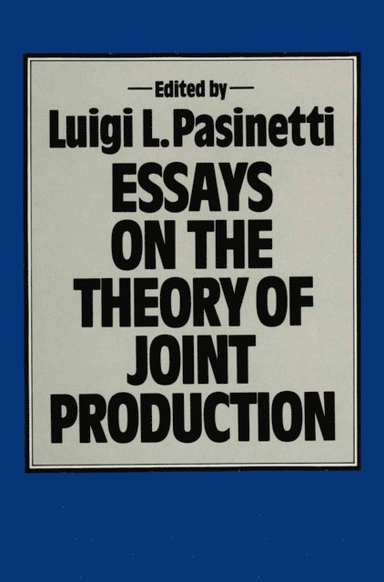 Luigi L. Pasinetti - Essays on the Theory of Joint Production, E-bok