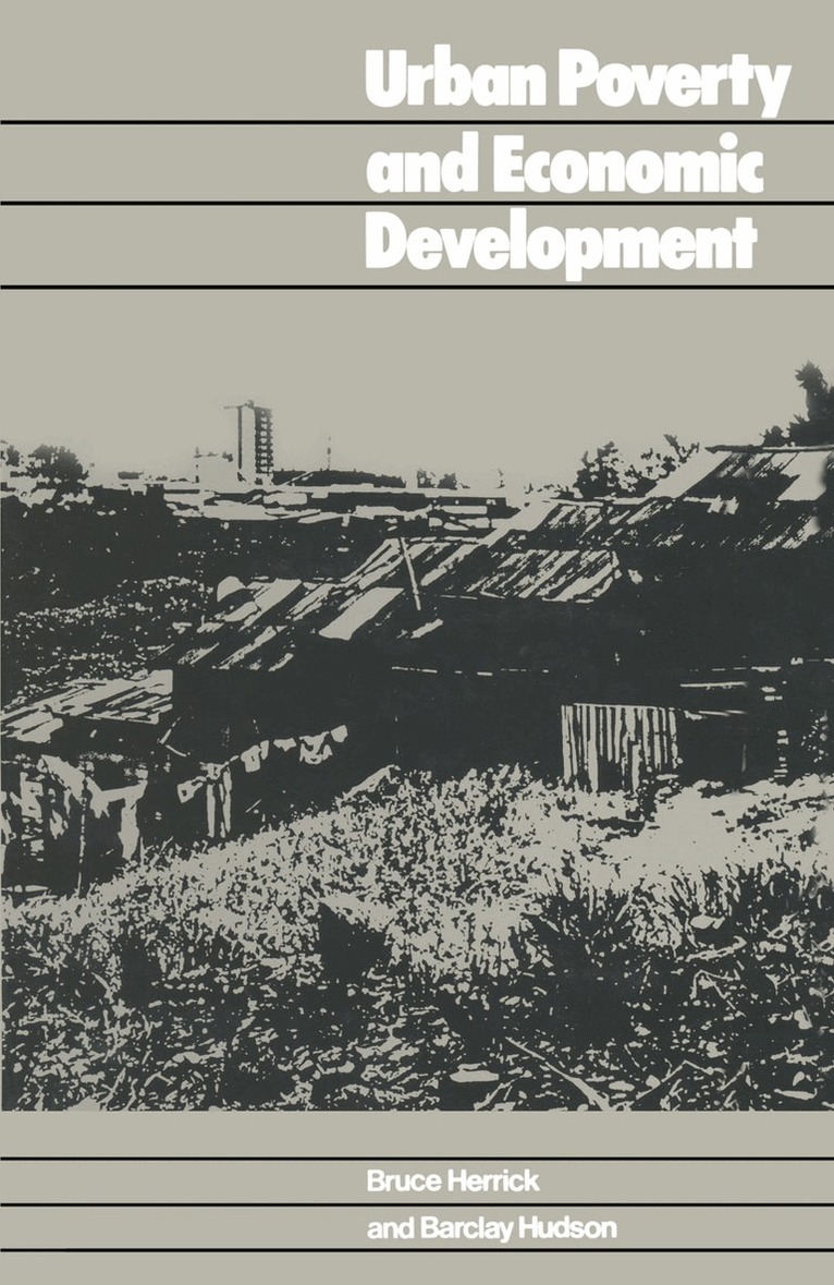 Bruce Herrick, Barclay Hudson - Urban Poverty and Economic Development: A Case Study of Costa Rica, Häftad