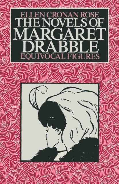 Ellen Cronan Rose - Novels of Margaret Drabble, E-bok