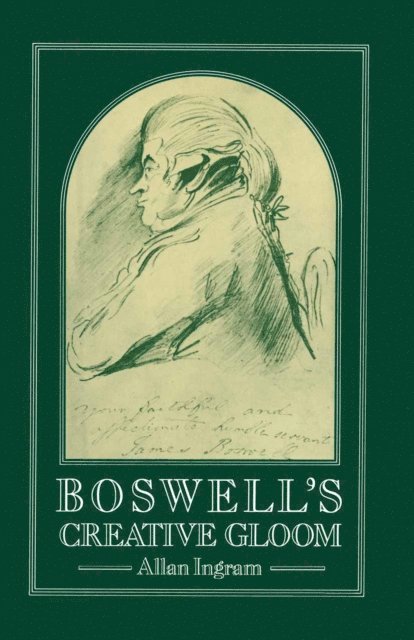 Allan Ingram - Boswell's Creative Gloom, E-bok