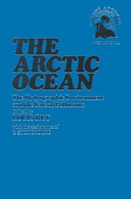 Bernard Stonehouse, Louis Rey - Arctic Ocean, E-bok