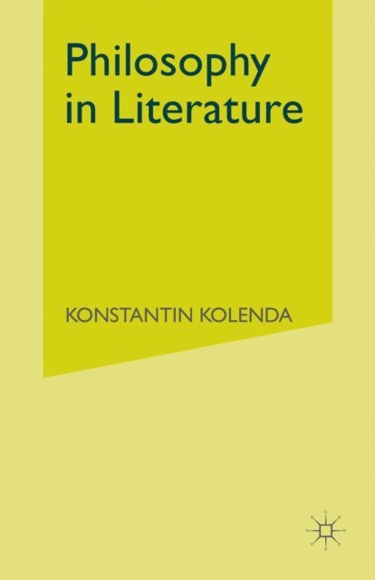 Konstantin Kolenda - Philosophy in Literature, E-bok