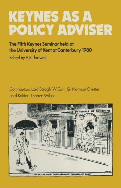 A.P. Thirlwall - Keynes as a Policy Adviser, E-bok