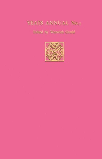 Warwick Gould - Yeats Annual No. 3, E-bok