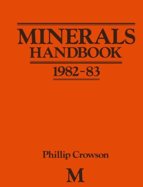 Phillip Crowson - Minerals Handbook 1982-83, E-bok