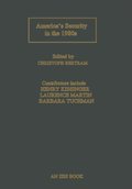 America's Security in the 1980s