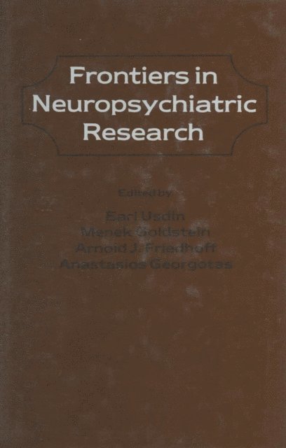 Earl Usdin - Frontiers in Neuropsychiatric Research, E-bok
