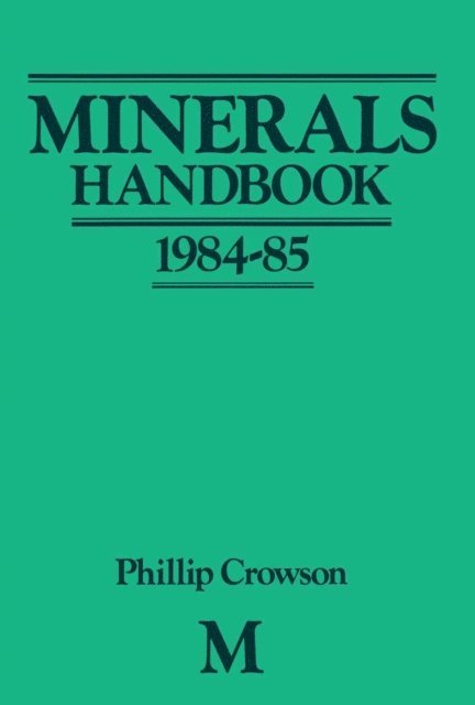 Phillip Crowson - Minerals Handbook 1984-85, E-bok