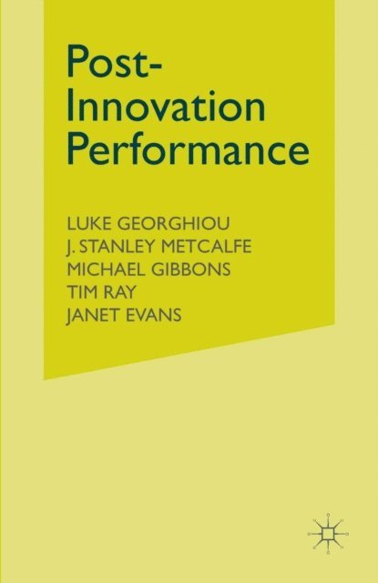 Luke Georghiou - Post-Innovation Performance, E-bok