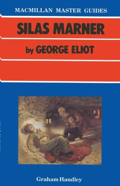 Graham Handley - Silas Marner by George Eliot, E-bok