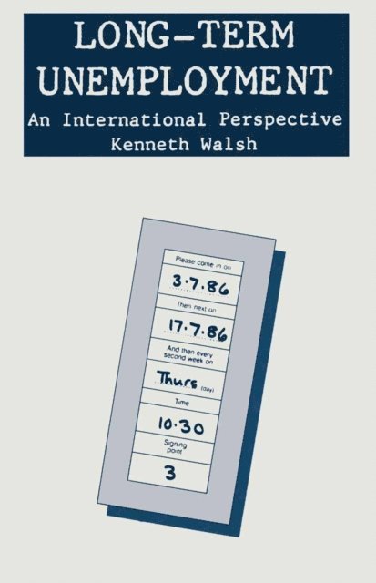 Kenneth Walsh - Long-term Unemployment, E-bok