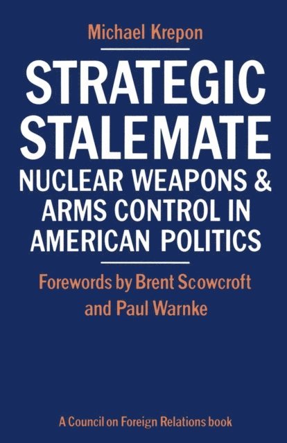 Michael Krepon - Strategic Stalemate, E-bok. Tillgänglighet: Lägg i varukorg
