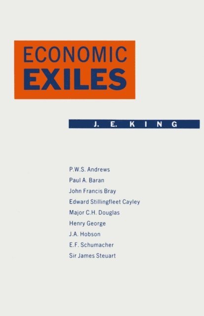 J.E. King - Economic Exiles, E-bok