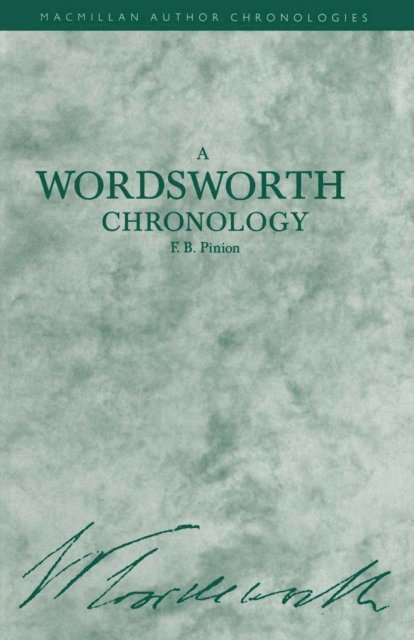F. B. Pinion - Wordsworth Chronology, E-bok