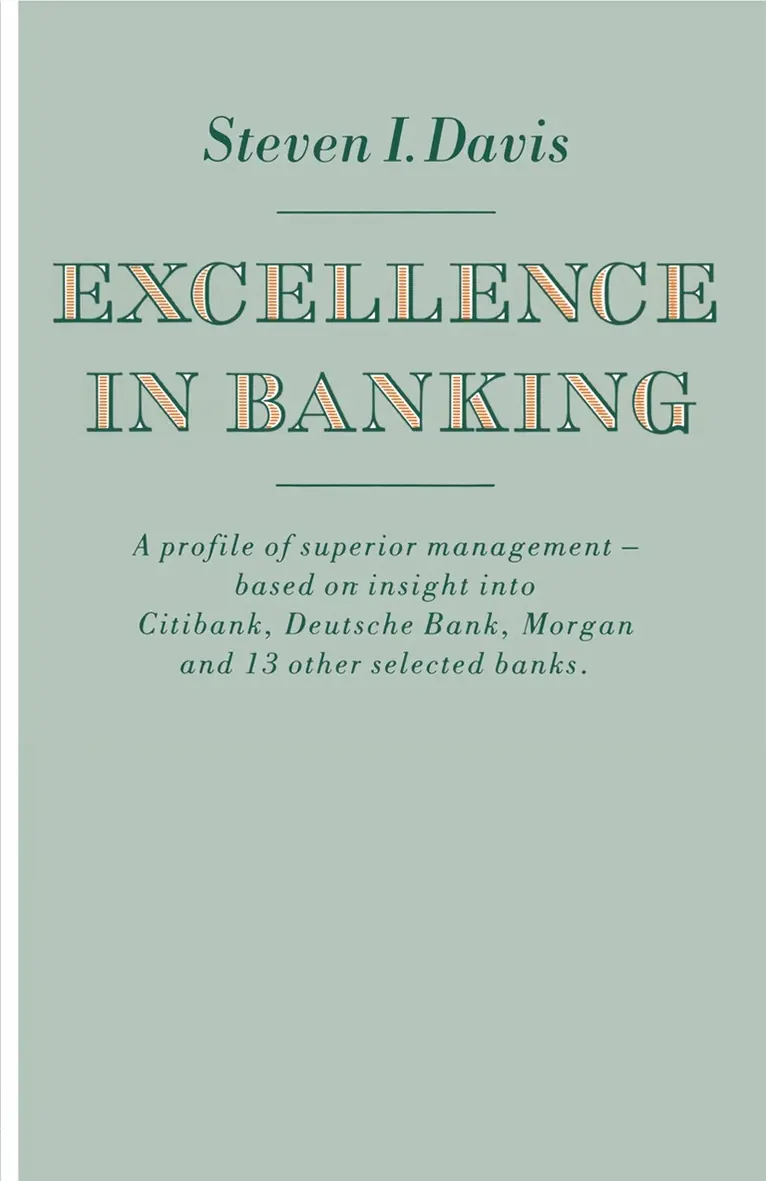 Steven I. Davis - Excellence in Banking, Häftad. Tillgänglighet: Lägg i varukorg