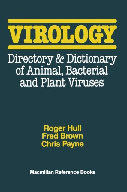 Chris Payne, Fred Brown, Roger Hull - Virology, E-bok