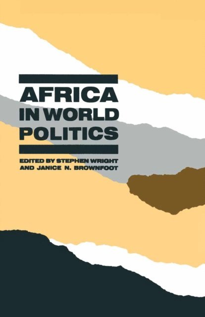 S. Wright - Africa in World Politics, E-bok