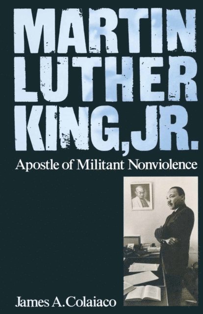 James A Colaiaco - Martin Luther King, Jr., E-bok