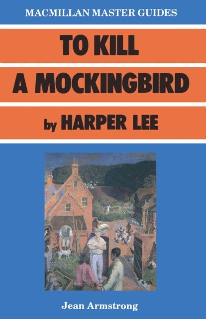 Jean Armstrong - To Kill a Mockingbird by Harper Lee, E-bok