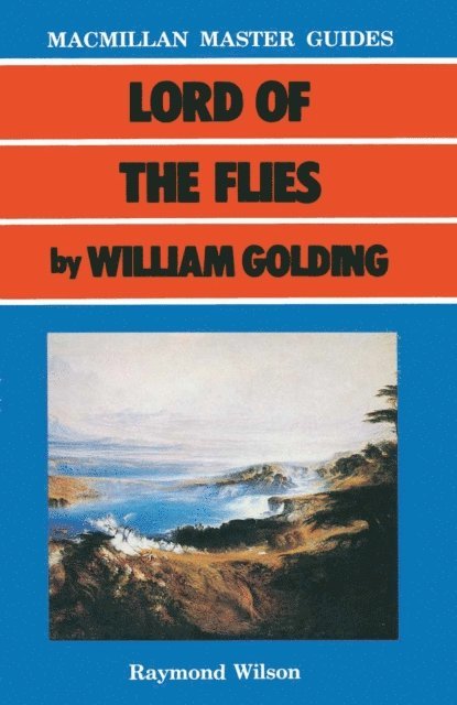 Raymond Wilson - Lord of the Flies by William Golding, E-bok
