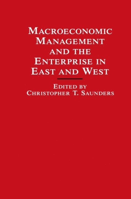 Christopher Saunders - Macroeconomic Management, E-bok
