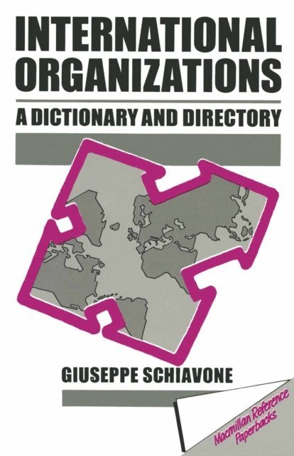 Guiseppe Schiavone - International Organizations, E-bok
