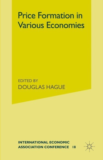 D C Hague - Price Formation in Various Economies, E-bok