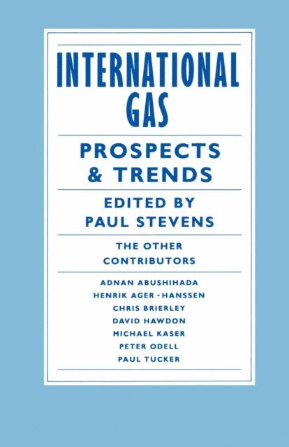 Paul Stevens - International Gas, E-bok
