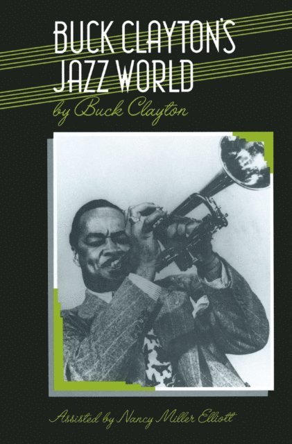 Buck Clayton - Buck Clayton's Jazz World, E-bok