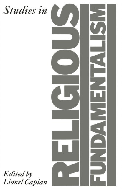 Lionel Caplan - Studies in Religious Fundamentalism, E-bok