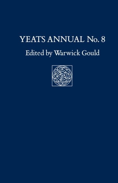 Warwick Gould - Yeats Annual No. 8, E-bok