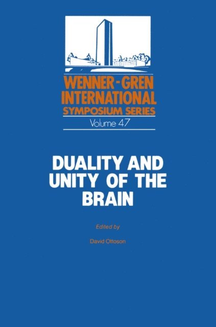 David Ottoson - Duality and Unity of the Brain, E-bok