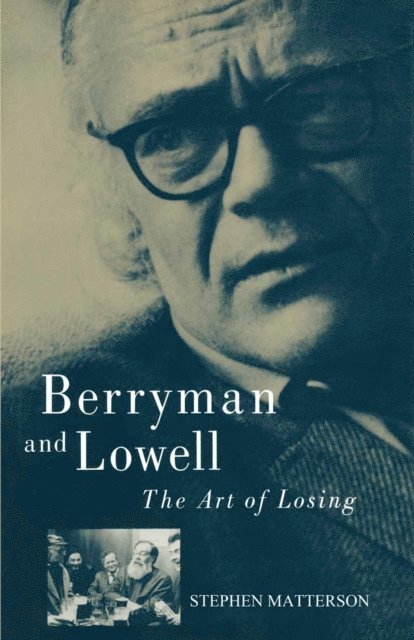 Stephen Matterson - Berryman and Lowell, E-bok