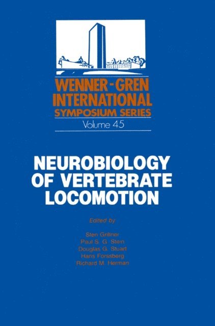 Sten Grillner - Neurobiology of Vertebrate Locomotion, E-bok
