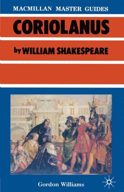 Gordon Williams - Shakespeare: Coriolanus, E-bok