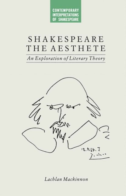 Lachlan Mackinnon - Shakespeare the Aesthete, E-bok