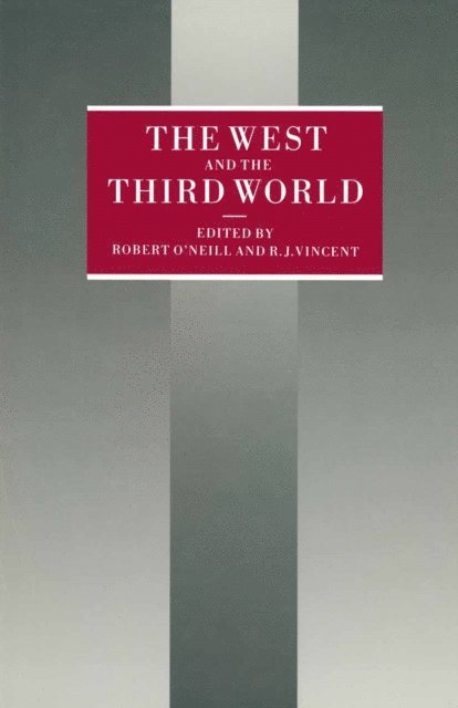R. J. Vincent, Robert O'Neill - West and the Third World, E-bok