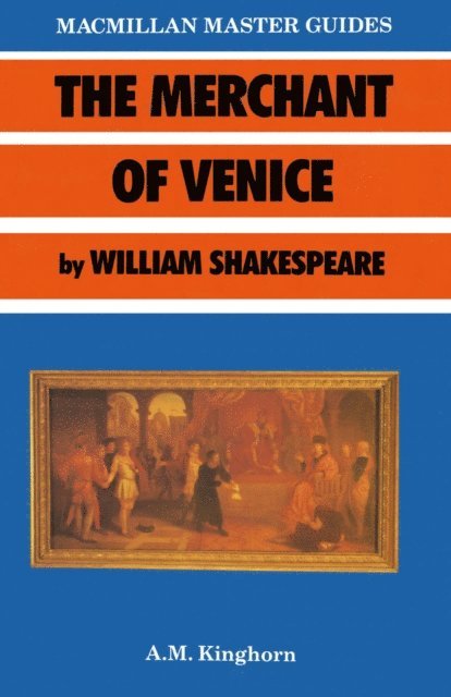 A M Kinghorn - Merchant of Venice by William Shakespeare, E-bok