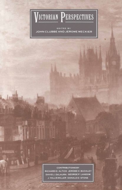 Jerome Meckier, John Clubbe - Victorian Perspectives, E-bok