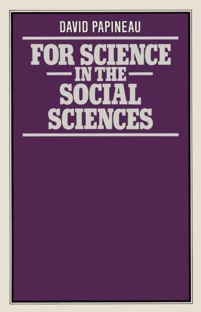David Papineau - For Science in the Social Sciences, E-bok
