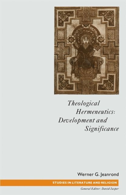 Werner G. Jeanrond - Theological Hermeneutics, E-bok