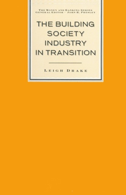 Leigh Drake - Building Societies in the 1980's, E-bok