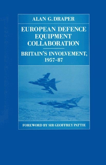 Alan G. Draper - European Defence Equipment Collaboration, E-bok