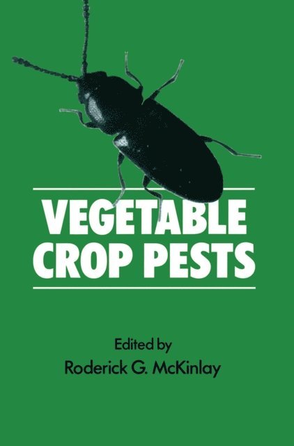 Roderick G. McKinlay - Vegetable Crop Pests, E-bok
