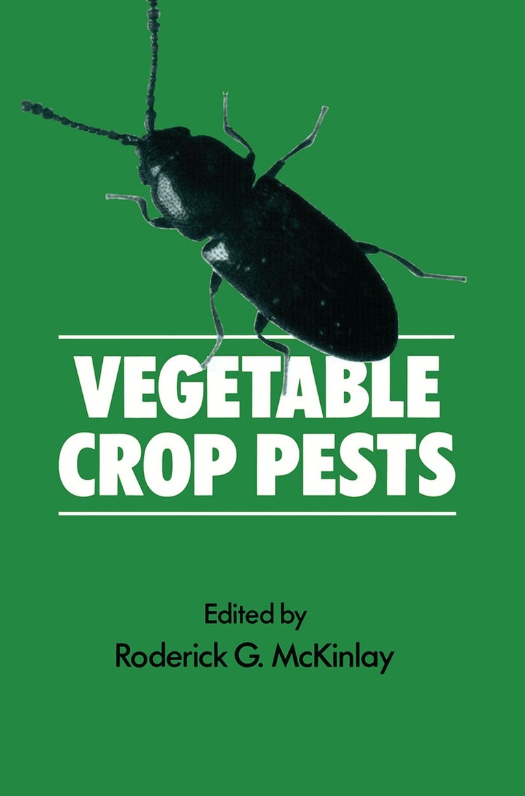 Roderick G. McKinlay - Vegetable Crop Pests, Häftad